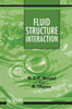 Fluid-Structure Interaction: Applied Numerical Methods