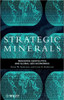 Strategic Minerals: Resource Geopolitics and Global Geo-Economics