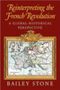 Reinterpreting the French Revolution: A Global-Historical Perspective