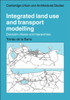 Integrated Land Use and Transport Modelling: Decision Chains and Hierarchies