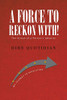 A Force to Reckon With!: The Virtue of a Person's Identity