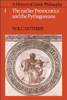 A History of Greek Philosophy: Volume 1, the Earlier Presocratics and the Pythagoreans