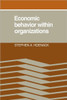 Economic Behaviour Within Organizations