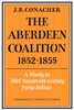 The Aberdeen Coalition 1852 1855