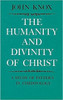The Humanity and Divinity of Christ: A Study of Pattern in Christology