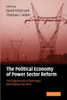 The Political Economy of Power Sector Reform: The Experiences of Five Major Developing Countries