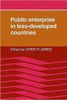 Public Enterprise in Less Developed Countries