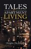 Tales of Apartment Living