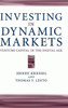 Investing in Dynamic Markets