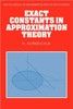 Exact Constants in Approximation Theory