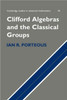 Clifford Algebras and the Classical Groups