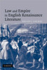 Law and Empire in English Renaissance Literature