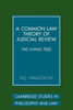 A Common Law Theory of Judicial Review: The Living Tree