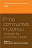 Ethnic Communities in Business: Strategies for Economic Survival