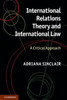 International Relations Theory and International Law