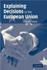 Explaining Decisions in the European Union