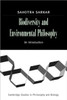 Biodiversity and Environmental Philosophy: An Introduction