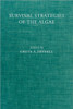 Survival Strategies of the Algae