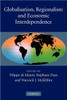 Globalisation, Regionalism and Economic Interdependence