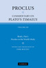Proclus: Commentary on Plato's Timaeus: Volume 3, Book 3, Part 1, Proclus on the World's Body