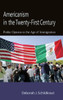 Americanism in the Twenty-First Century