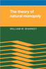 The Theory of Natural Monopoly