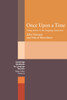 Once Upon a Time: Using Stories in the Language Classroom