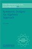 Symmetric Designs: An Algebraic Approach