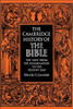The Cambridge History of the Bible: Volume 3, the West from the Reformation to the Present Day