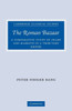 The Roman Bazaar: A Comparative Study of Trade and Markets in a Tributary Empire