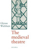 The Medieval Theatre