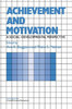Achievement and Motivation: A Social-Developmental Perspective
