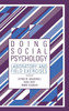 Doing Social Psychology