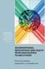 Socioemotional Development and Health from Adolescence to Adulthood