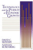 Technology and the Pursuit of Economic Growth