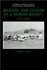 Religion and Custom in a Muslim Society