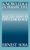 Knowledge in Perspective: Selected Essays in Epistemology