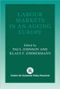 Labour Markets in an Ageing Europe