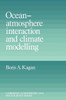 Ocean Atmosphere Interaction and Climate Modeling