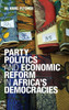 Party Politics and Economic Reform in Africa's Democracies