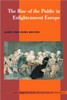 The Rise of the Public in Enlightenment Europe