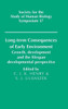Long-term Consequences of Early Environment