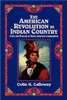 The American Revolution in Indian Country: Crisis and Diversity in Native American Communities