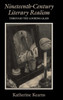 Nineteenth-Century Literary Realism