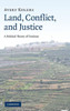 Land, Conflict, and Justice
