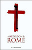Martyrdom and Rome