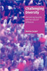 Challenging Diversity: Rethinking Equality and the Value of Difference