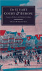 The Stuart Court and Europe: Essays in Politics and Political Culture
