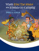 When Fred the Snake and Friends Go Camping (Fred the Snake Series)