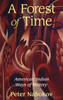 A Forest of Time: American Indian Ways of History